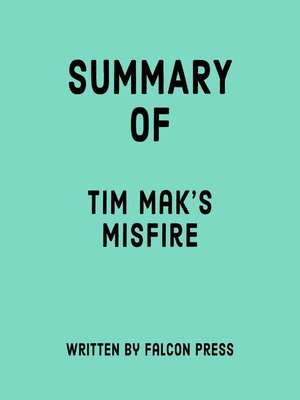 cover image of Summary of Tim Mak's Misfire